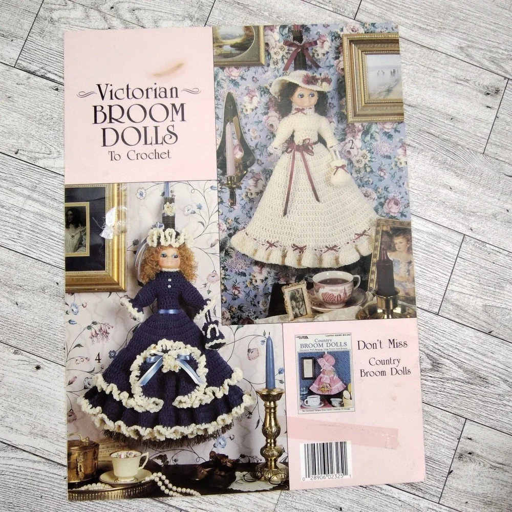 Victorian Broom Dolls to Crochet Leisure Arts 2325‎ Vtg 1992 Craft Patterns